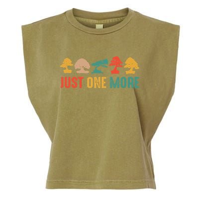 Planting Gardening Lover Bonsai Tree Just One More Bonsai Garment-Dyed Women's Muscle Tee