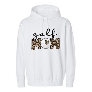 Proud Golf Mom Of A Golf Player Mother Golf Mama Meaningful Gift Garment-Dyed Fleece Hoodie