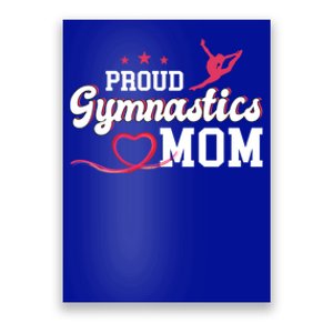 Proud Gymnastics Mom Gymnast Mother Mama Parents Gift Cute Gift Poster