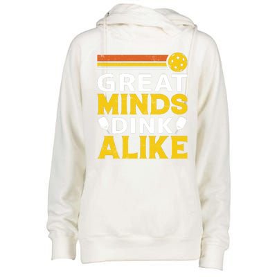 Pickleball Great Minds Drink Alike Pickleball Gift Womens Funnel Neck Pullover Hood