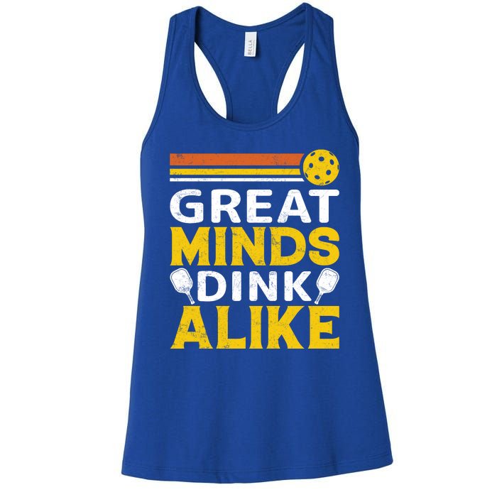 Pickleball Great Minds Drink Alike Pickleball Gift Women's Racerback Tank