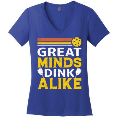 Pickleball Great Minds Drink Alike Pickleball Gift Women's V-Neck T-Shirt