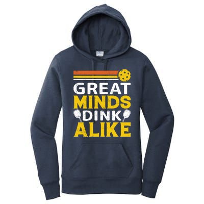 Pickleball Great Minds Drink Alike Pickleball Gift Women's Pullover Hoodie