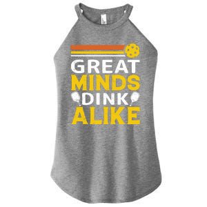 Pickleball Great Minds Drink Alike Pickleball Gift Women's Perfect Tri Rocker Tank