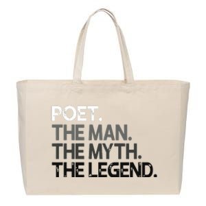 Poet Gift Man Myth The Legend Cotton Canvas Jumbo Tote