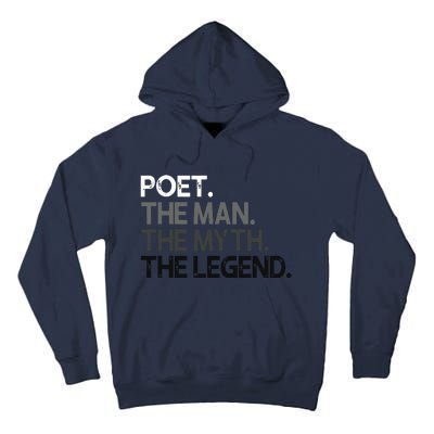 Poet Gift Man Myth The Legend Tall Hoodie