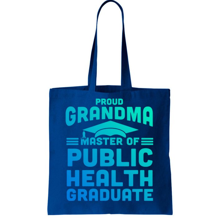 Proud Grandma Master Of Public Health Senior Mph Grad Gift Tote Bag