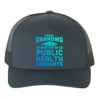 Proud Grandma Master Of Public Health Senior Mph Grad Gift Yupoong Adult 5-Panel Trucker Hat