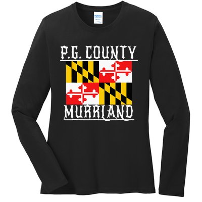 Prince Georges Maryland Murrland DMV Gogo County Rep Ladies Long Sleeve Shirt