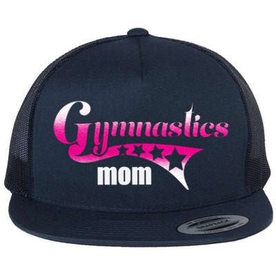 Proud Gymnastics Mom Loves Gymnast Perfect Competition Gift Flat Bill Trucker Hat