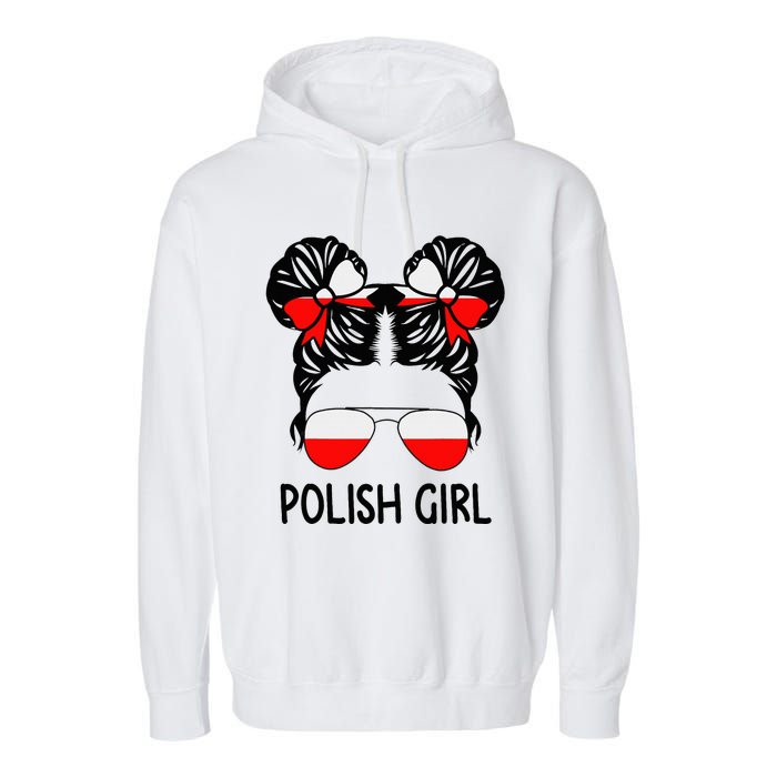 Polish Girl Messy Hair Poland Pride Root Patriotic Garment-Dyed Fleece Hoodie