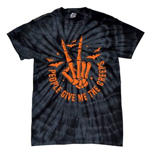 People Give Me The Creeps Halloween Skeleton Horror Skeleton Hand Tie-Dye T-Shirt