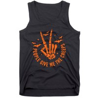 People Give Me The Creeps Halloween Skeleton Horror Skeleton Hand Tank Top