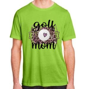 Proud Golf Mom Of A Golf Player Mother Golfer Mama Gift Adult ChromaSoft Performance T-Shirt