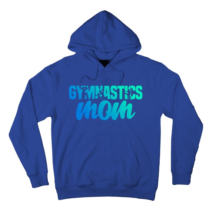 Proud Gymnastics Mom Cute Gymnast Parent Mama Gym Gift Hoodie