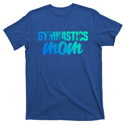 Proud Gymnastics Mom Cute Gymnast Parent Mama Gym Gift T-Shirt