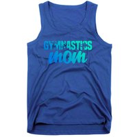 Proud Gymnastics Mom Cute Gymnast Parent Mama Gym Gift Tank Top