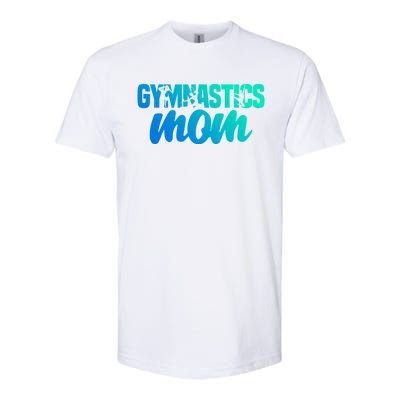 Proud Gymnastics Mom Cute Gymnast Parent Mama Gym Gift Softstyle CVC T-Shirt