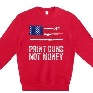 Print Guns Not Money Premium Crewneck Sweatshirt