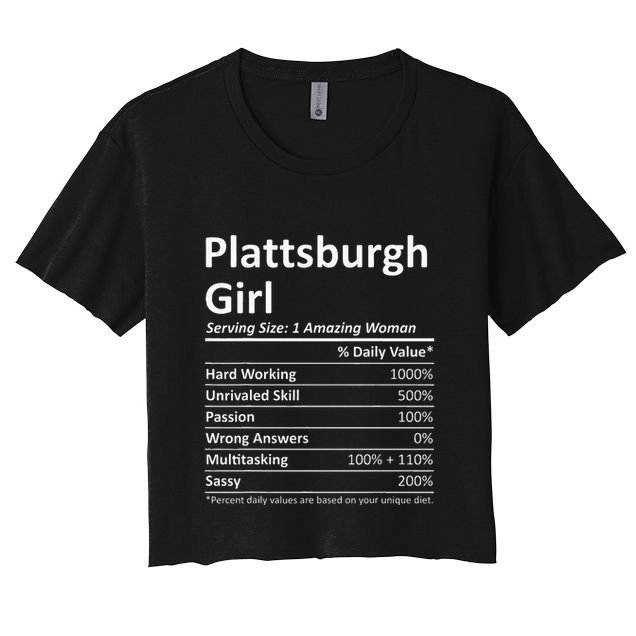 Plattsburgh Girl Ny New York Funny City Home Roots Usa Gift Crop Top