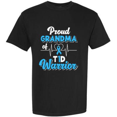 Proud Grandma Of A T1d Warrior Diabetic Diabetes Awareness Garment-Dyed Heavyweight T-Shirt