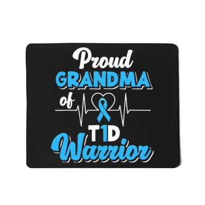 Proud Grandma Of A T1d Warrior Diabetic Diabetes Awareness Mousepad