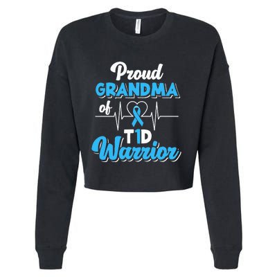 Proud Grandma Of A T1d Warrior Diabetic Diabetes Awareness Cropped Pullover Crew