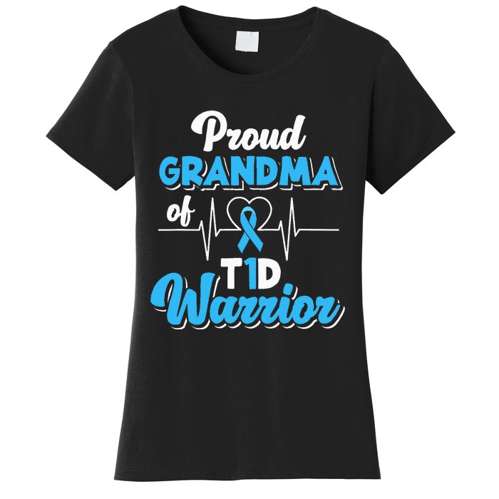 Proud Grandma Of A T1d Warrior Diabetic Diabetes Awareness Women's T-Shirt