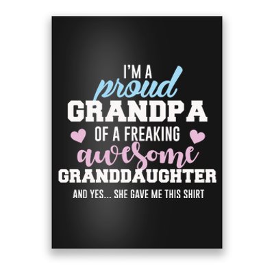 Proud Grandpa Of An Awesome Granddaughter Cool Gift Poster