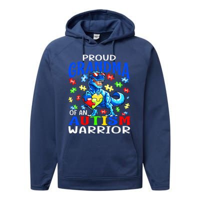 Proud Grandma Of An Autism Warrior Dinosaur Cool Gift Performance Fleece Hoodie