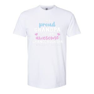 Proud Grandpa Of An Awesome Granddaughter Gift Softstyle CVC T-Shirt