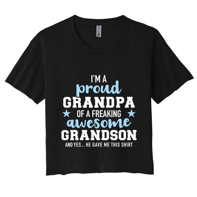 Proud Grandpa Of An Awesome Grandson Gift Crop Top