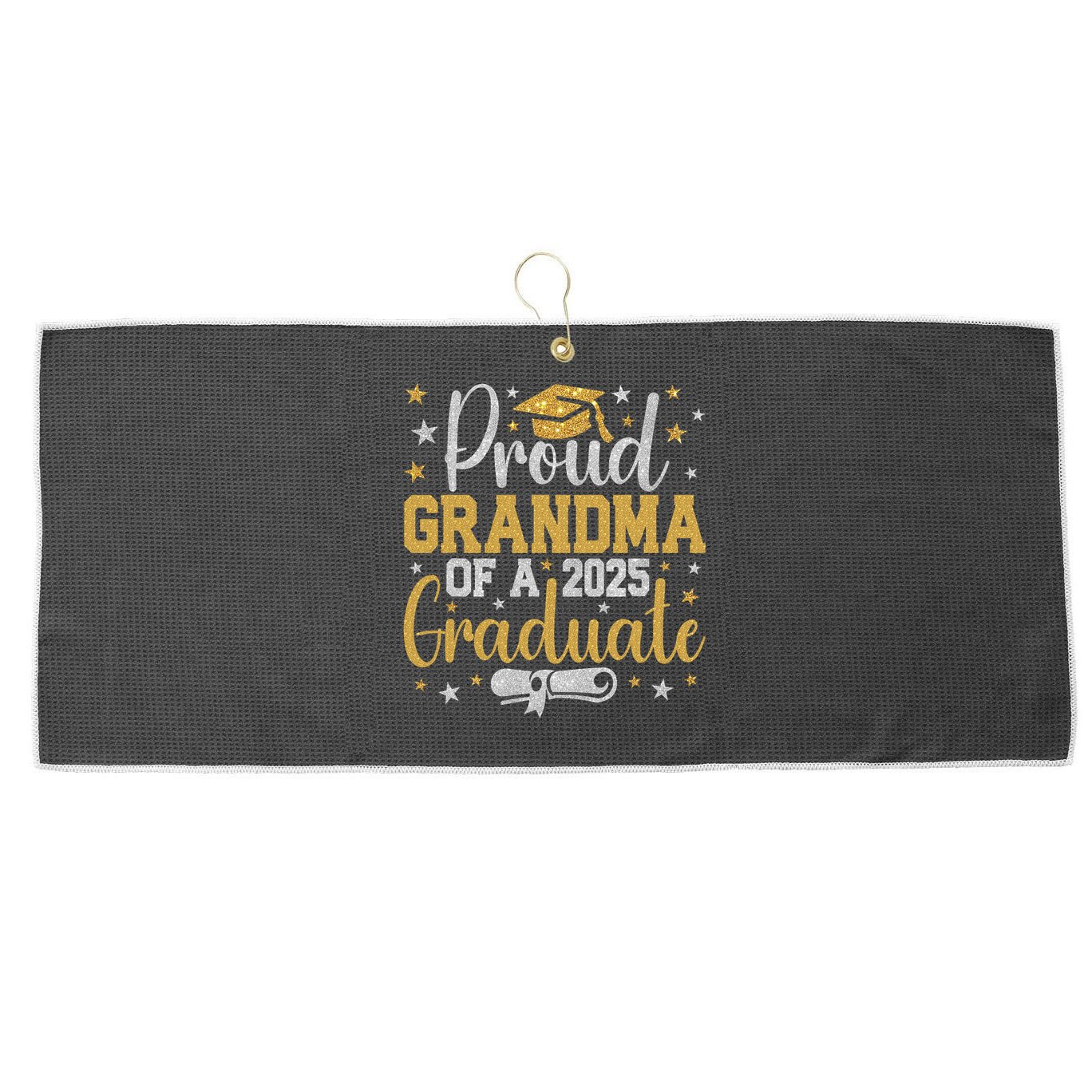 Proud Grandma Of A Class Of 2025 Graduate Graduation Nana Large Microfiber Waffle Golf Towel