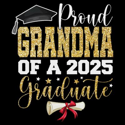 Proud Grandma Of A 2025 Graduate Senior 2025 Graduation T-Shirt