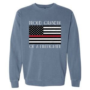 Proud Grandpa Of A Firefighter Thin Red Line American Flag Cute Gift Garment-Dyed Sweatshirt