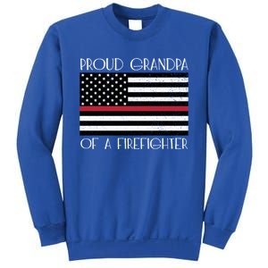 Proud Grandpa Of A Firefighter Thin Red Line American Flag Cute Gift Sweatshirt