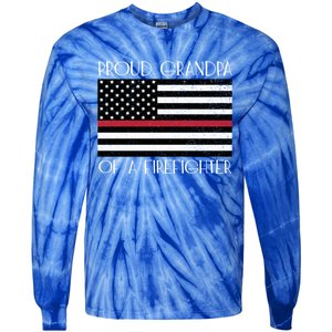 Proud Grandpa Of A Firefighter Thin Red Line American Flag Cute Gift Tie-Dye Long Sleeve Shirt