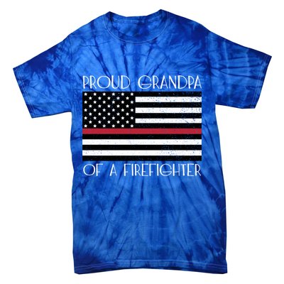 Proud Grandpa Of A Firefighter Thin Red Line American Flag Cute Gift Tie-Dye T-Shirt