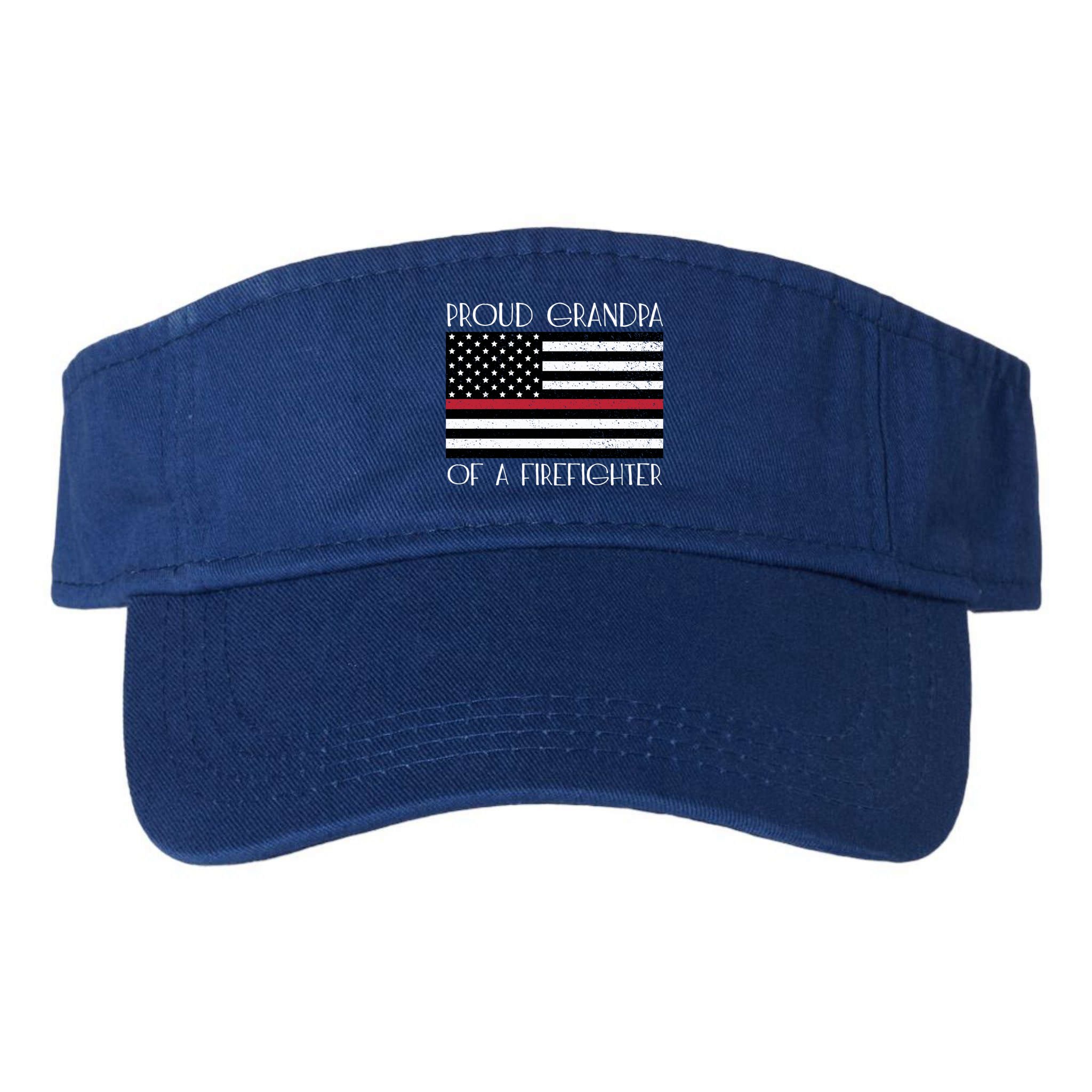 Proud Grandpa Of A Firefighter Thin Red Line American Flag Cute Gift Visor