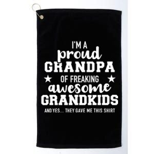 Proud Grandpa Of Awesome Grand Cool Gift Platinum Collection Golf Towel