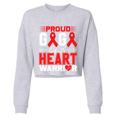 Proud Gigi Of A Heart Warrior Heart Disease Awareness Month Gift Cropped Pullover Crew