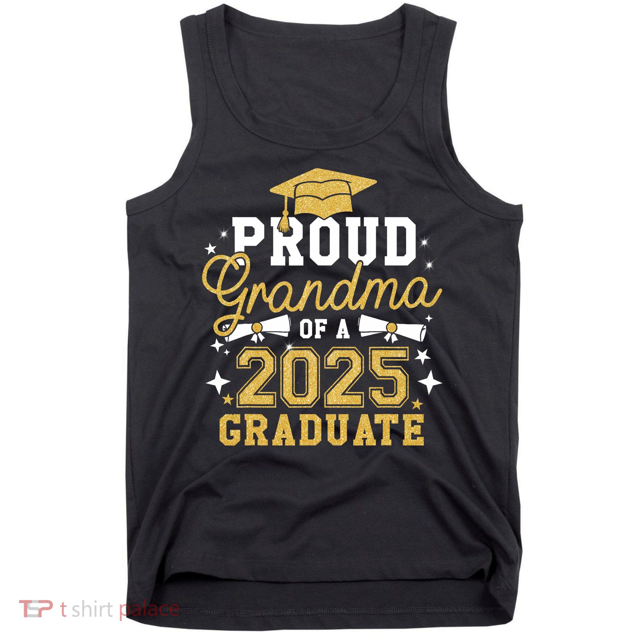 Proud Grandma Of A 2025 Graduate Grandma Graduation 2025 Tank Top