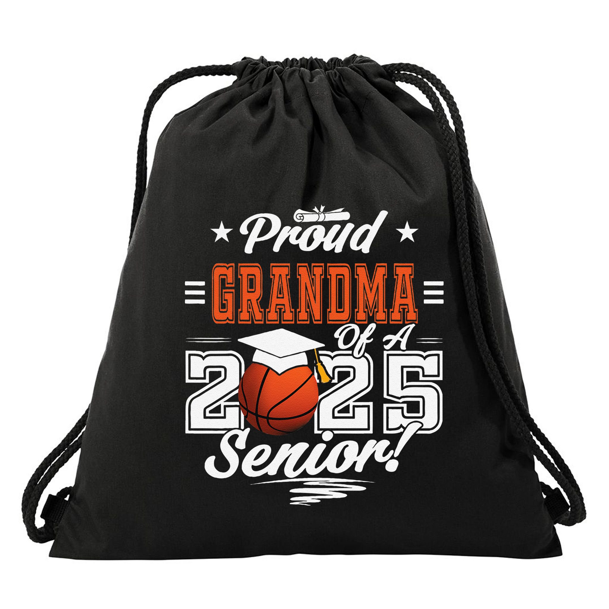Proud Grandma Of A 2025 Senior Graduate Basketball Gift Drawstring Bag
