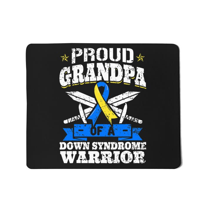 Proud Grandpa Of A Down Syndrome Warrior Downs Granddad Mousepad