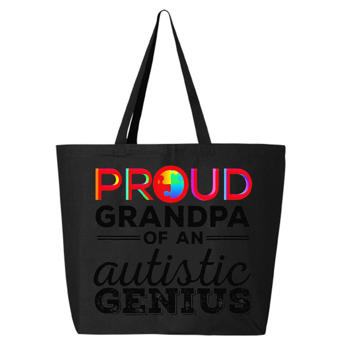 Proud Grandpa Of An Autistic Genius Autism Awareness 25L Jumbo Tote