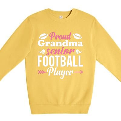 Proud Grandma Of A Senior Football Player Premium Crewneck Sweatshirt