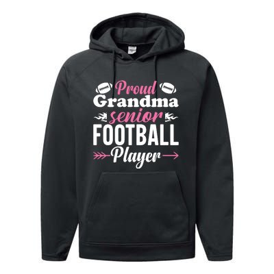 Proud Grandma Of A Senior Football Player Performance Fleece Hoodie