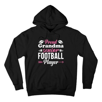 Proud Grandma Of A Senior Football Player Hoodie