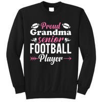 Proud Grandma Of A Senior Football Player Sweatshirt