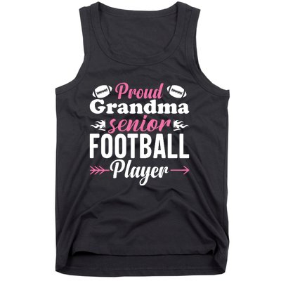 Proud Grandma Of A Senior Football Player Tank Top